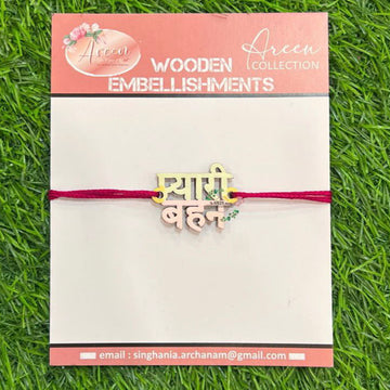 Pyari Bahen Wooden Rakhi