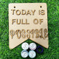 Motivational hanging decor quote