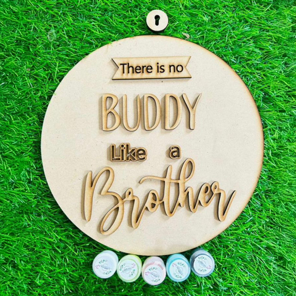There is no buddy like brother