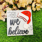 We Believe Christmas Wall Art