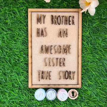 My brother has awesome sister true story