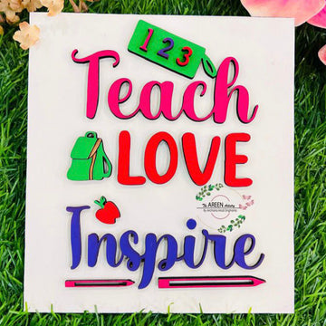 Teach love inspire