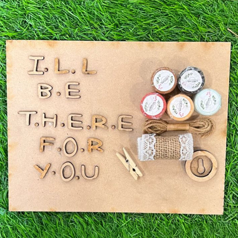 I’ll Be There for You” Friendship Wooden Plaque – Best Friend Gift