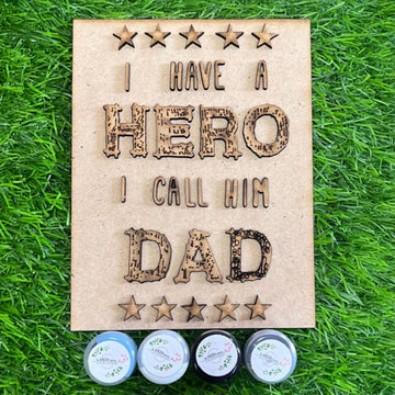 I Have a Hero I Call Him Dad Wall Decor